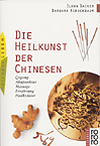 Die Heilkunst der Chinesen