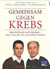 Gemeinsam gegen Krebs