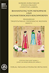 Behandlung von Menopausen-Beschwerden: Praxisreihe Traditionelle Chinesische Medizin 2  